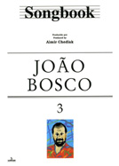 SONGBOOK JOÃO BOSCO - VOL. 3