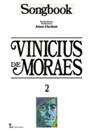 SONGBOOK VINICIUS DE MORAES - VOL. 2